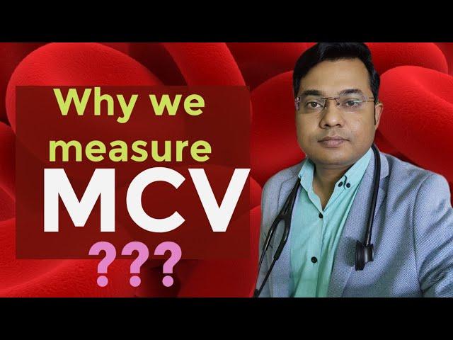 Why we measure MCV? Doctor on YouTube|Mean corpuscular volume