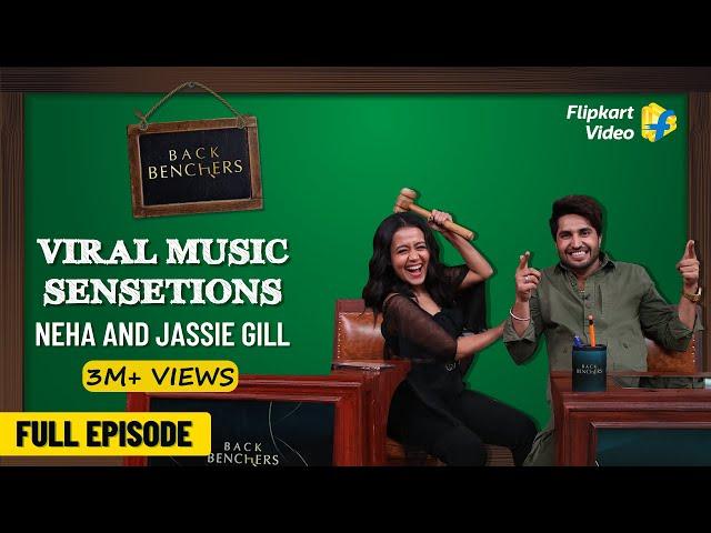 Classroom Concert with Neha Kakkar & Jassie Gill | Backbenchers | Full Episode​