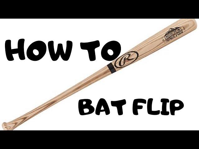 How to Baseball bat flip