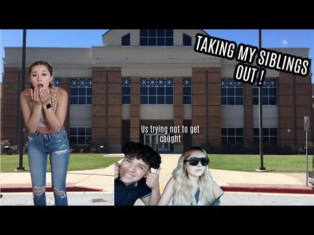 TAKING MY SIBLINGS OUT OF SCHOOL WITHOUT MY MOM KNOWING