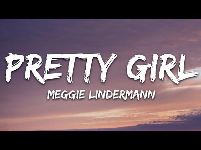 Maggie Lindemann - Pretty Girl (Lyrics)