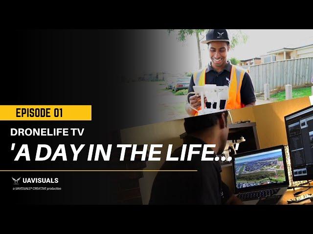 EP01 #Dronelife TV - A day in the life of a Commercial Drone Operator