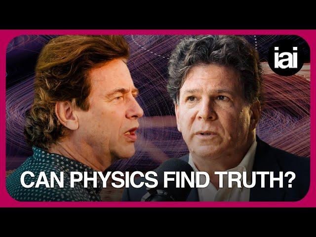 Can physics ever get to the truth? | Eric Weinstein & Hilary Lawson clash over the nature of reality