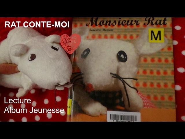 Rat conte-moi ... Monsieur Rat de Frédérica Mossetti ed. L'atelier du poisson soluble