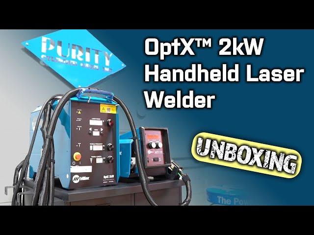 Miller Electric Laser Welder  - unboxing the new OptX Hand Held Laser Welder