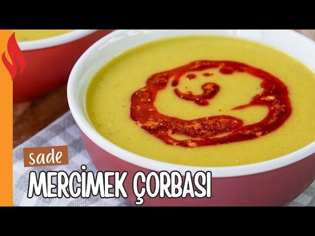 Sade Mercimek Çorbası Tarifi | Nasıl Yapılır?