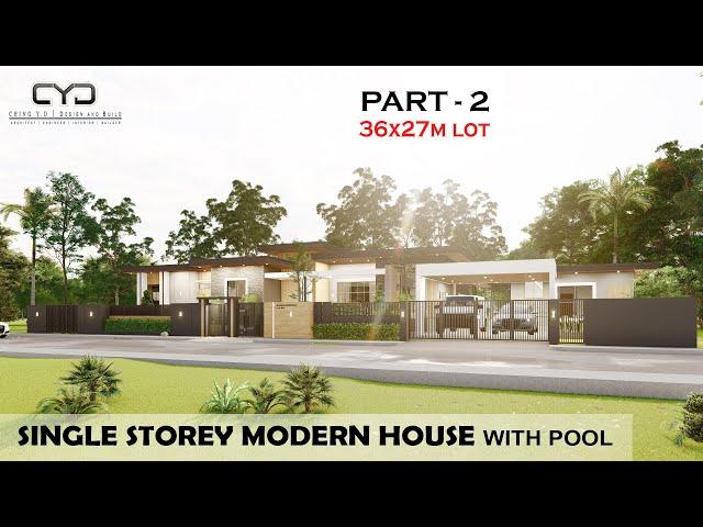 Project #63: Part-2 | SINGLE STOREY MODERN HOUSE WITH POOL AND SMALL HOUSE | 970SQM LOT | CYD ARKI