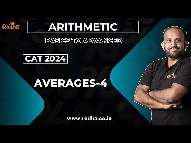 Averages 4 | CAT  Exam Preparation 2024 | Arithmetic | Quantitative Aptitude
