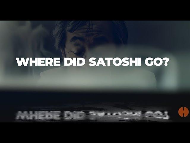 Hemi Presents Satoshi Stories - Who Was Satoshi Nakamoto?