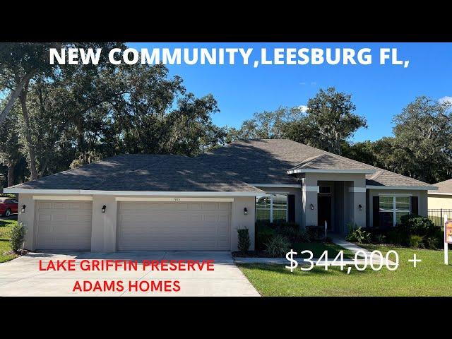 Lake Griffin Preserve Community by Adams Homes.  Leesburg Florida