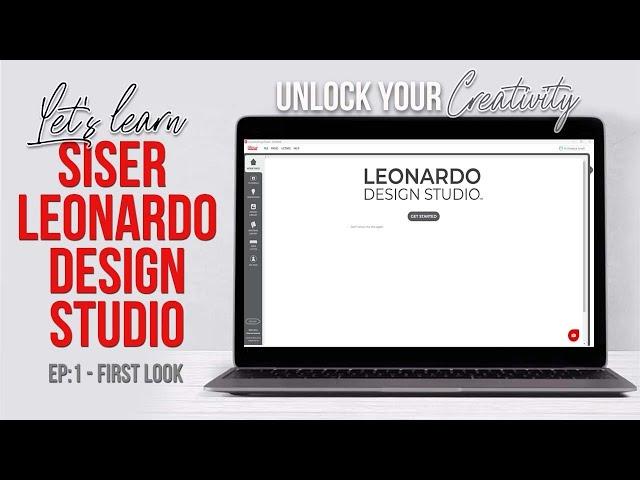 Let's Learn @Siser Leonardo Design Studio | Ep1 First Look