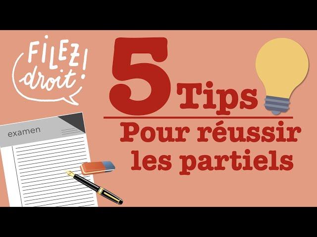 5 Tips pour Réussir les Partiels