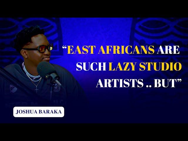 Joshua Baraka  " East Africans are such lazy studio artists, but… "