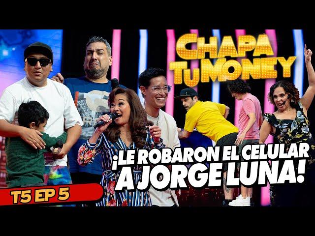 ¡LE ROBARON EL CELULAR A JORGE LUNA! | CHAPA TU MONEY