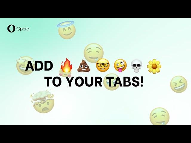 Decorate your tabs with Tab Emojis in Opera browser