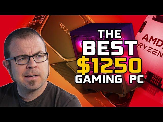 The Best $1250 Gaming PC Possible (End of 2024)