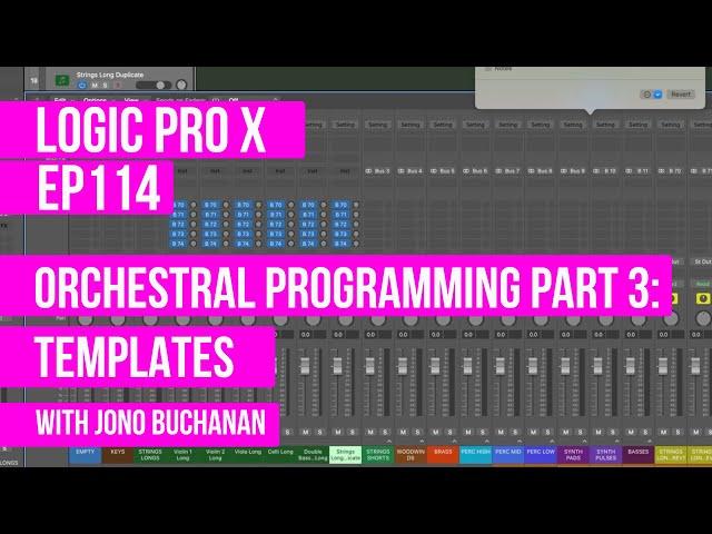 LOGIC PRO X - Orchestral Programming Part 3: Templates