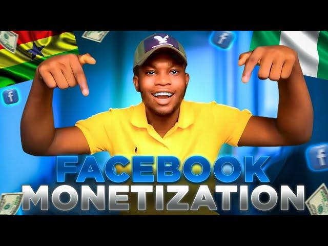 Facebook Monetization available for Ghana and Nigeria