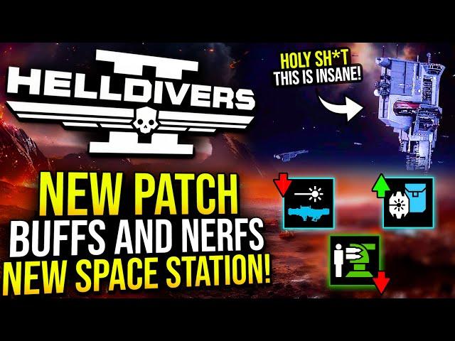 Helldivers 2 - New Space Station Coming, Hidden Buffs and Nerfs Revealed!