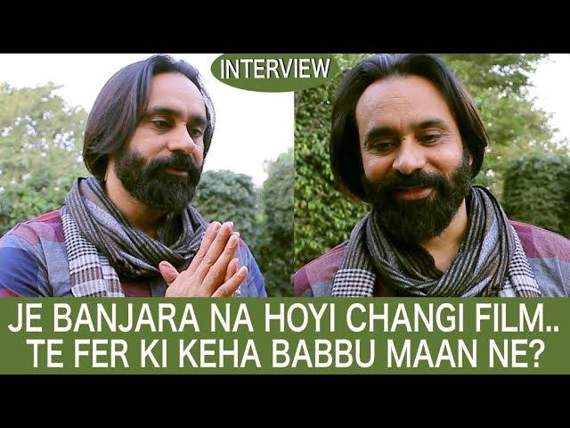 Babbu Maan ne honestly dite Jawaab ! | Best Interview | Banjara | DAAH Films