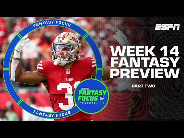Week 14 Preview Part Two: Lineup Locks + Starts of the Week  | Fantasy Focus 
