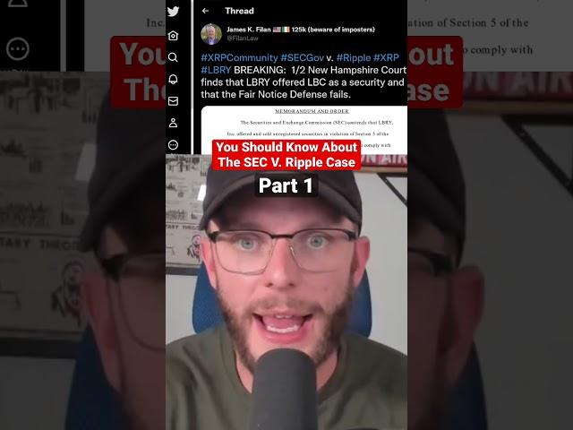 You Should Know This About The SEC V. Ripple Case! PART 1