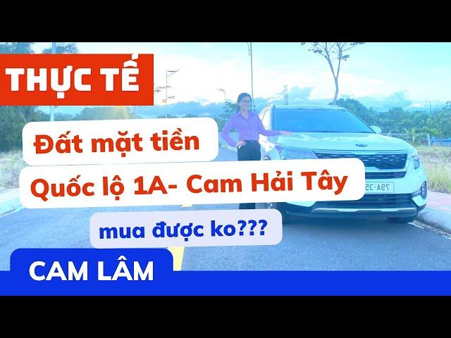 Đất nền Cam Hải Tây Quốc lộ 1A Cam Lâm có nên mua I  Nguyễn Kim Châu