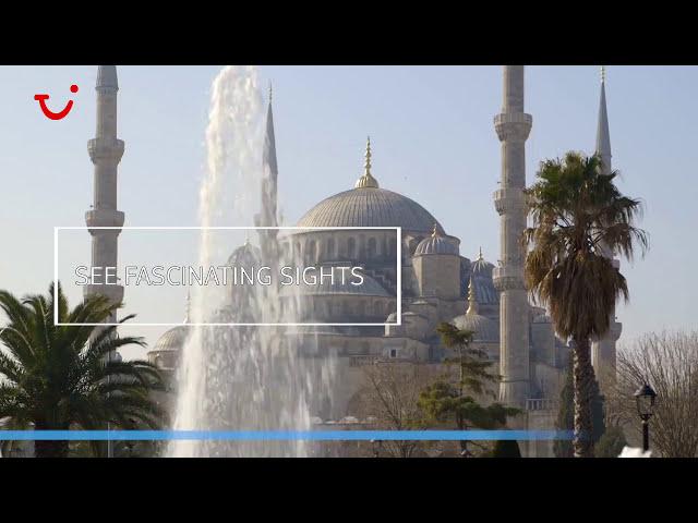 Discover the Best Places to Visit in Turkey with TUI Musement