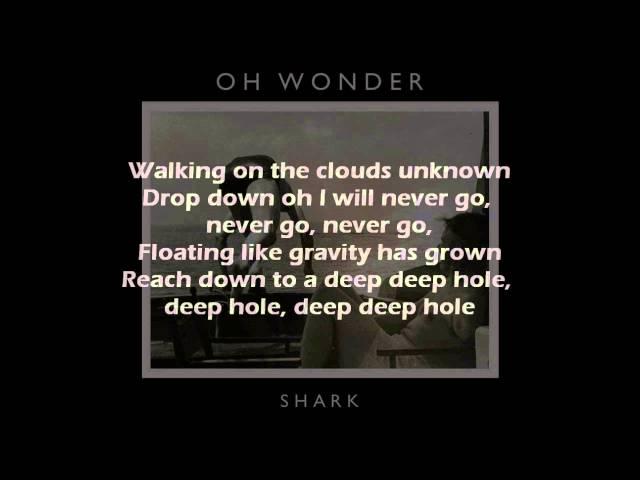 Oh Wonder - Shark [Lyrics]