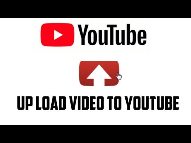 How to upload video to YouTube channel
