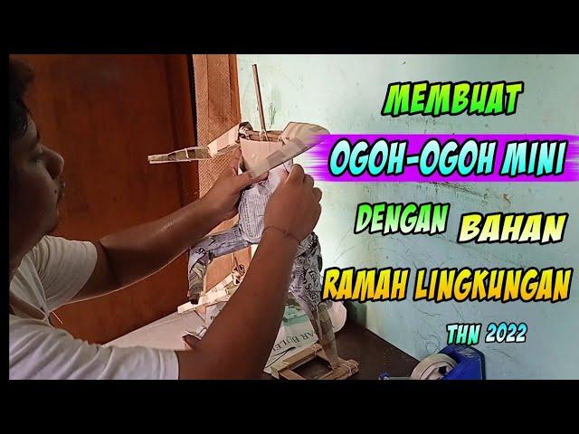 membuat ogoh-ogoh mini dengan bahan ramah lingkungan