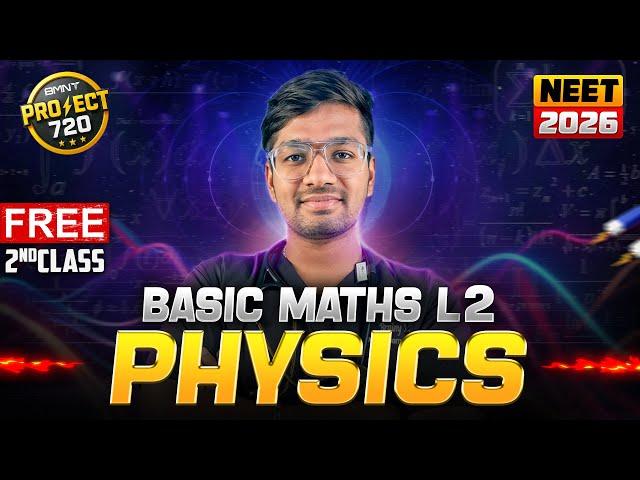“Project 720 Day 2  Physics From Zero – The Maths You Were Never Taught | NEET 2026 Tamil”