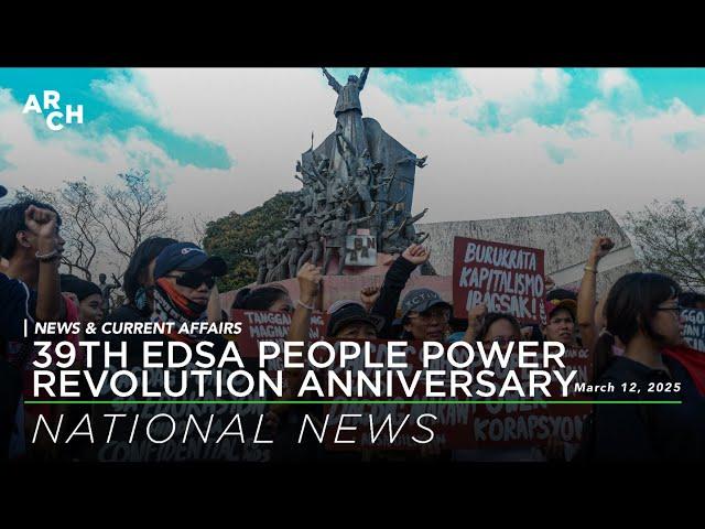 39th EDSA People Power Revolution Anniversary | Archers Network