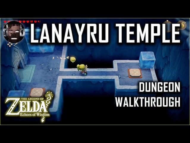 Lanayru Temple Dungeon Walkthrough - Zelda: Echoes of Wisdom