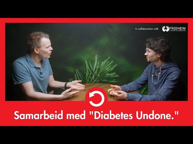 Samarbeid med "Diabetes Undone ". Ut med det gamle, inn med det nye. | LEV DEG FRISK E04S07