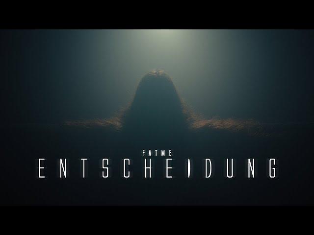 FATME - Entscheidung (prod. by Bovem) (Official Video)