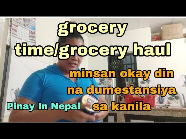 grocery time +minsan okay LNG din na dumestansiya sa kanila