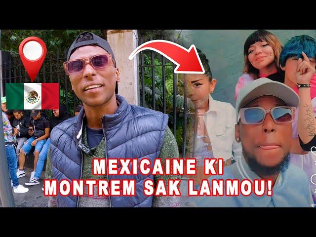 Se Méxicaine yo ki fèm konn sak rele lanmou  - Haitienne yo pa konn renmen 