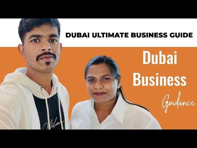 துபாயில் தொழில் தொடங்குவது எப்படி | How to start a business in Dubai | Avenue Classic Documents |