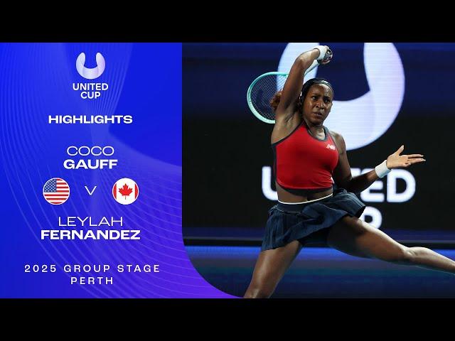 Coco Gauff v Leylah Fernandez Highlights | United Cup 2025 Group A