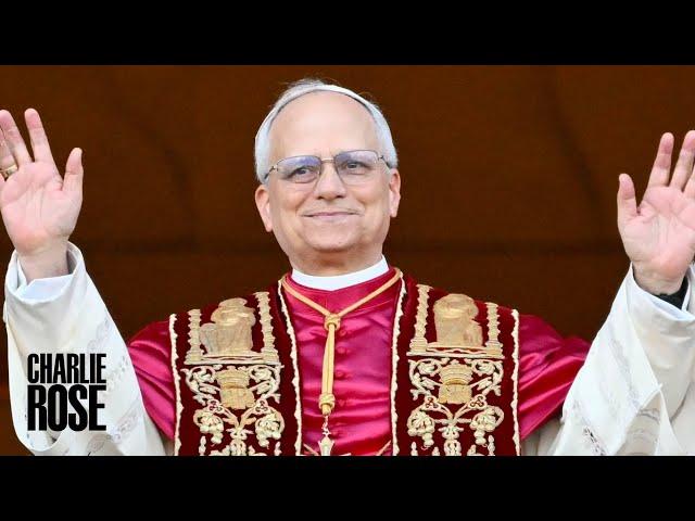 Pope Leo XIV: The Journey from Chicago to Rome. A Charlie Rose Global Conversation