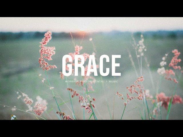 Grace - Resting Place | Instrumental Worship | Soaking Music | Deep Prayer