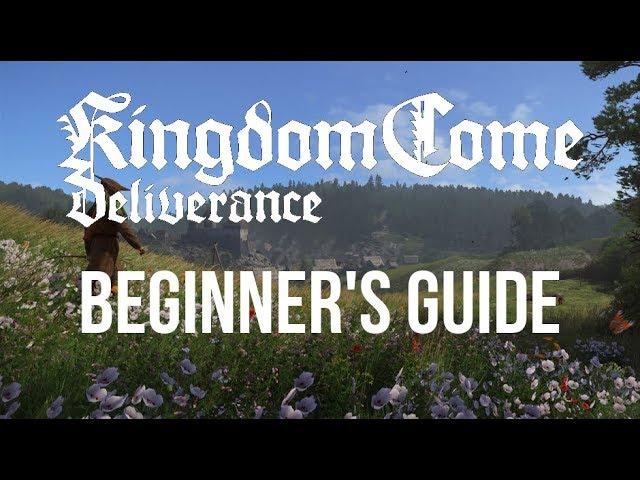 Kingdom Come Deliverance: Beginner's Guide (Tips)