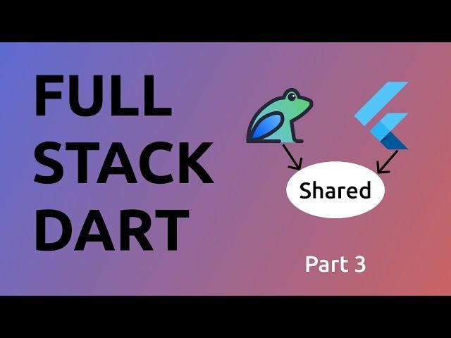 Flutter tutorial: Make full stack project same Code for Flutter and Backend