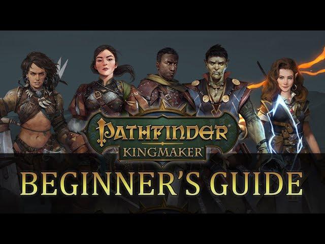 Pathfinder Kingmaker: Beginner's Guide