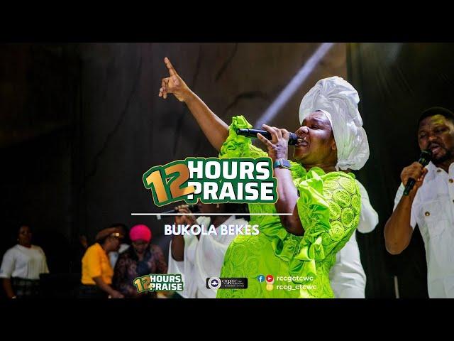 Bukola Bekes at 12Hours Praise | 1st October 2024 (RCCG CTCWC)