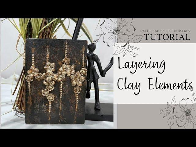 Create Cascading Florals by Layering Clay Elements: DIY Tutorial