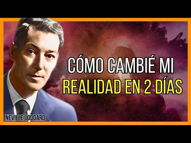 ¡DE 0 A 100 EN 48 HORAS CON ESTE MÉTODO INFALIBLE!  | NEVILLE GODDARD | LEY DE ATRACCIÓN