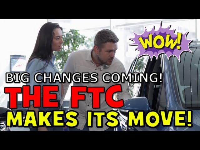 FTC 'CARS' RULES ARE COMING FOR CAR DEALERS in 2025 (Huge benefit for Car Buyers) The Homework Guy