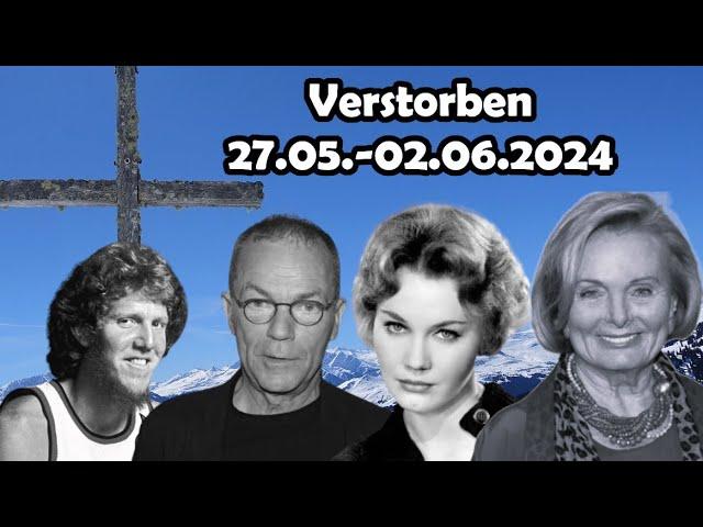 Trauer um Berühmtheiten, die in der Woche vom 27.05. bis 02.06.2024 verstorben sind.